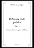 Olivier C.Arragon - D'amour et de poesie - volet 1.