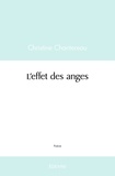Christine Chantereau - L'effet des anges.