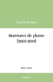 Camille Roelens - Murmures de plume (2007 2019).