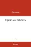  Philomène - Espoirs ou déboires.