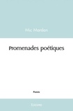 Mic Mardan - Promenades poétiques.