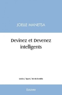 Joelle Manetsa - Devinez et devenez intelligents.