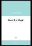 G.r. Bleyzac - Recueil poétique.