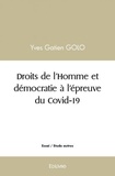 Yves Gatien Golo - Droits de l'homme et démocratie à l'épreuve du covid 19.