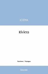 Lodya Lodya - Riviera.
