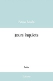Pierre Boulle - Jours inquiets.