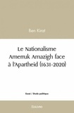 Ben Kirat - Le nationalisme amerruk amazigh face à l’apartheid (1631 2020).