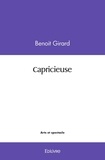 Benoît Girard - Capricieuse.