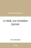 Slemnia Bendaoud - Le hirak, une révolution joyeuse.
