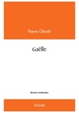 Pierre Ghiotti - Gaëlle.