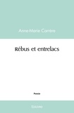 Anne-Marie Carrère - Rébus et entrelacs.