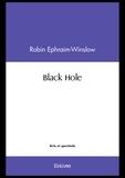 Robin Ephraim-Winslow - Black hole.