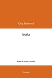 Guy Bremond - Noria.
