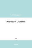 Cécile Laggiard - Poèmes et chansons.