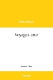 Aalis Moon - Voyages azur.