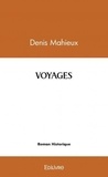 Denis Mahieux - Voyages.