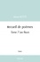 Alexis Botté - Recueil de poèmes - Tome 7, Les fleurs.