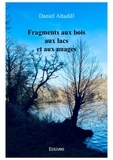 Daniel Altadill - Fragments aux bois aux lacs et aux nuages.