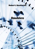 Robert Boulloche - Doubles.