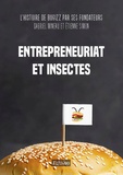 Gabriel Mineau et Etienne Simon - Entrepreneuriat  et insectes - L'histoire de Bugizz par ses fondateurs.