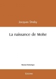 Jacques Streby - La naissance de moïse.