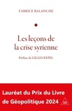 Fabrice Balanche - Les leçons de la crise syrienne.