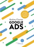 Mathieu Chartier - Google Ads - 60 fiches pour obtenir les certifications officielles.
