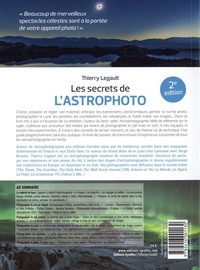 Les secrets de l'astrophoto. Matériel - Technique - Observation 2e édition