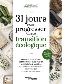 Isabelle Servant et Cyrielle Blazy - 31 jours pour progresser dans ma transition écologique.