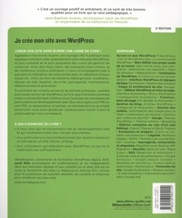 Je crée mon site avec WordPress. Le guide complet, de l'hébergement à la promotion 2e édition