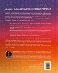 Le guide Instagram. Déployer une stratégie marketing gagnante pour booster son business sur Instagram 2e édition