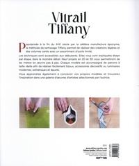 Vitrail Tiffany. Techniques et modèles en étapes