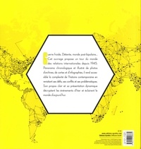 Géopolitique illustrée. Les relations internationales depuis 1945 3e édition