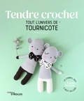 Sandrine Devèze - Tendre crochet - Tout l'univers de Tournicote.