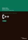 Mathieu Nebra et Matthieu Schaller - Programmez avec le langage C++.