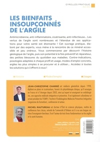 Les bienfaits insoupçonnés de l'argile. Peau, articulations, infections, digestion... Se soigner autrement au quotidien