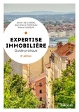 Cussac xavier De et Jean-Pierre Monceau - Expertise immobilière - 8e édition - Guide pratique.