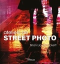 Brian Lloyd Duckett - Ateliers de street photo.
