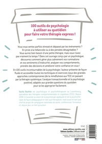 Thérapie express. 100 outils psy pour aller mieux sans voir de psy