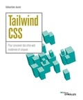 Sébastien Ausin - Tailwind CSS - Pour concevoir des sites web modernes et uniques.