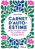 Virginie Megglé - Carnet d'auto-estime pour ne plus subir le sentiment d'imposture.