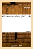 Quintus Tullius Cicéron - OEuvres complètes. Tome 10.
