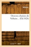  Voltaire - Oeuvres choisies de Voltaire....