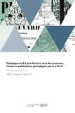 Soudier henri Le - Catalogue-tarif à prix forts et nets des journaux, revues et publications périodiques parus à Paris.