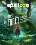  Epsiloon - Les voyages d'Epsiloon - Dans la forêt.