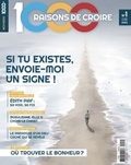 Olivier Bonnassies - 1000 raisons de croire N° 1, octobre-novembre 2023 : Si tu existes, envoie-moi un signe !.