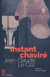 Jean-Claude Le Coz - Instant chaviré.