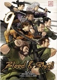 Felix IP et  Unicorn Studios - Blood & Steel Tome 9 : .