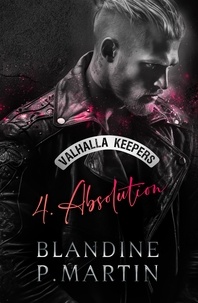 Blandine P. Martin - Valhalla Keepers Tome 2 : Coalition.