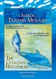 Claude Traks - A la recherche du message des dauphins - L'hypothèse cétacés.
